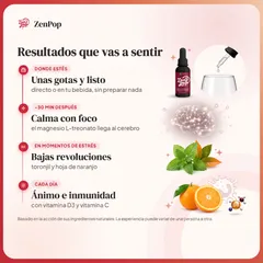 ZenPop Calma, Resultados que vas a sentir